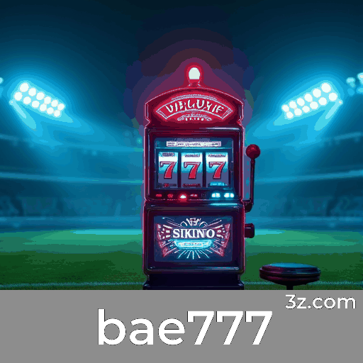 Experiência Premium em Apostas com bae777: Cassino Premiado e Pagamentos Rápidos
